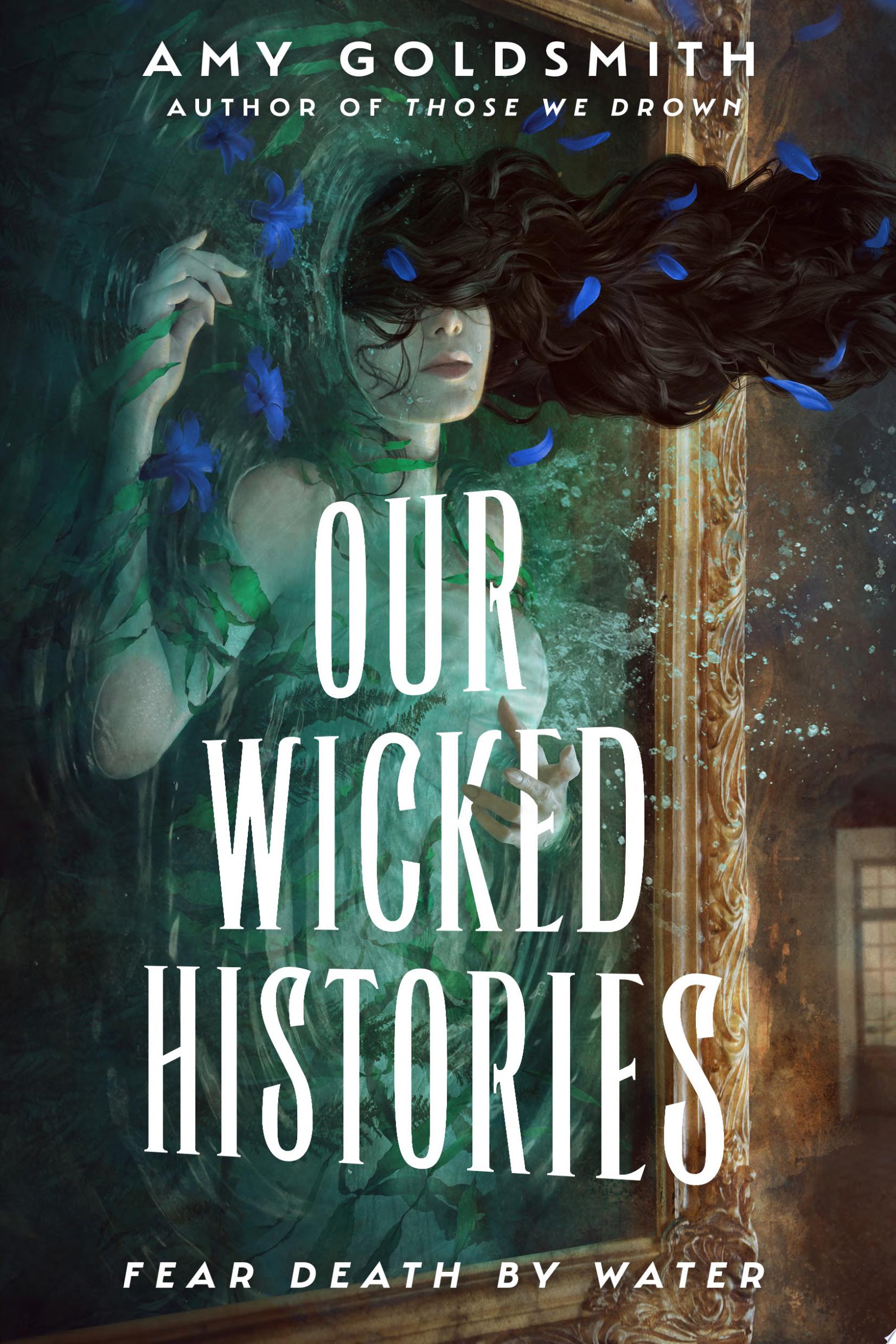 Image for "Our Wicked Histories"