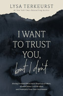 Image for "I Want to Trust You, But I Don&#039;t"