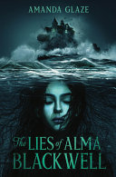 Image for "The Lies of Alma Blackwell"