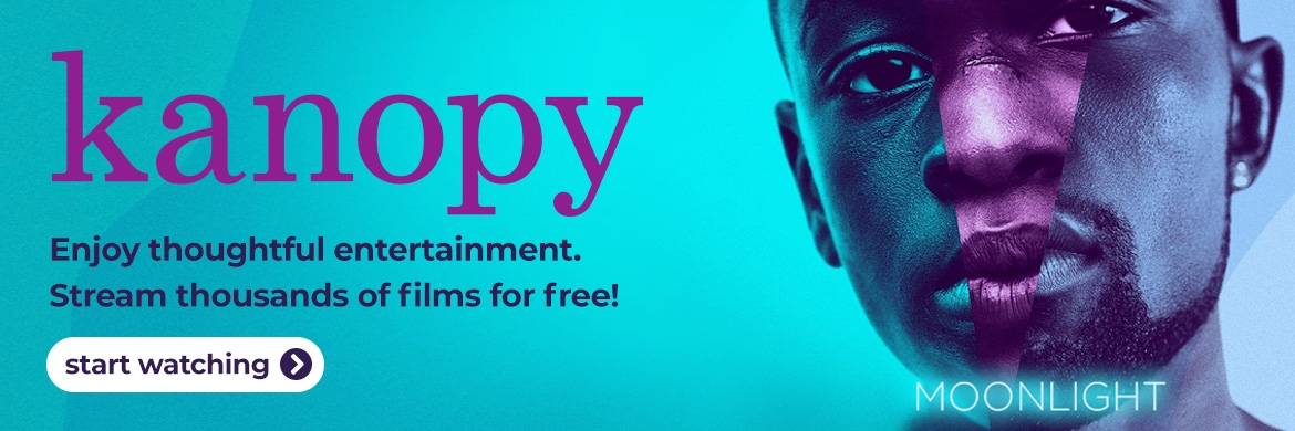 Kanopy: Enjoy thoughtful entertainment. Stream thousands of films for free! Start watching.